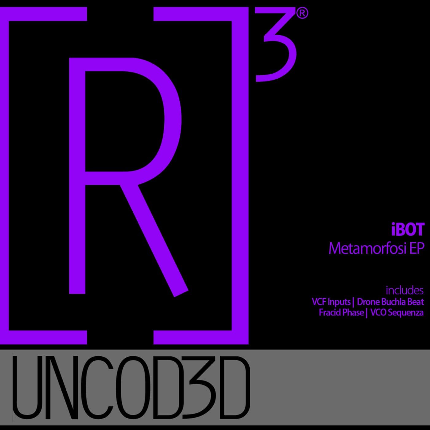 image cover: IBot - Metamorfosi EP / R3UD021