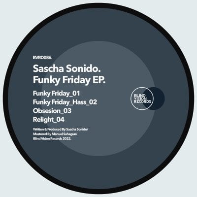 06 2022 346 103399 Sascha Sonido - Funky Friday / BVRDIGITAL086