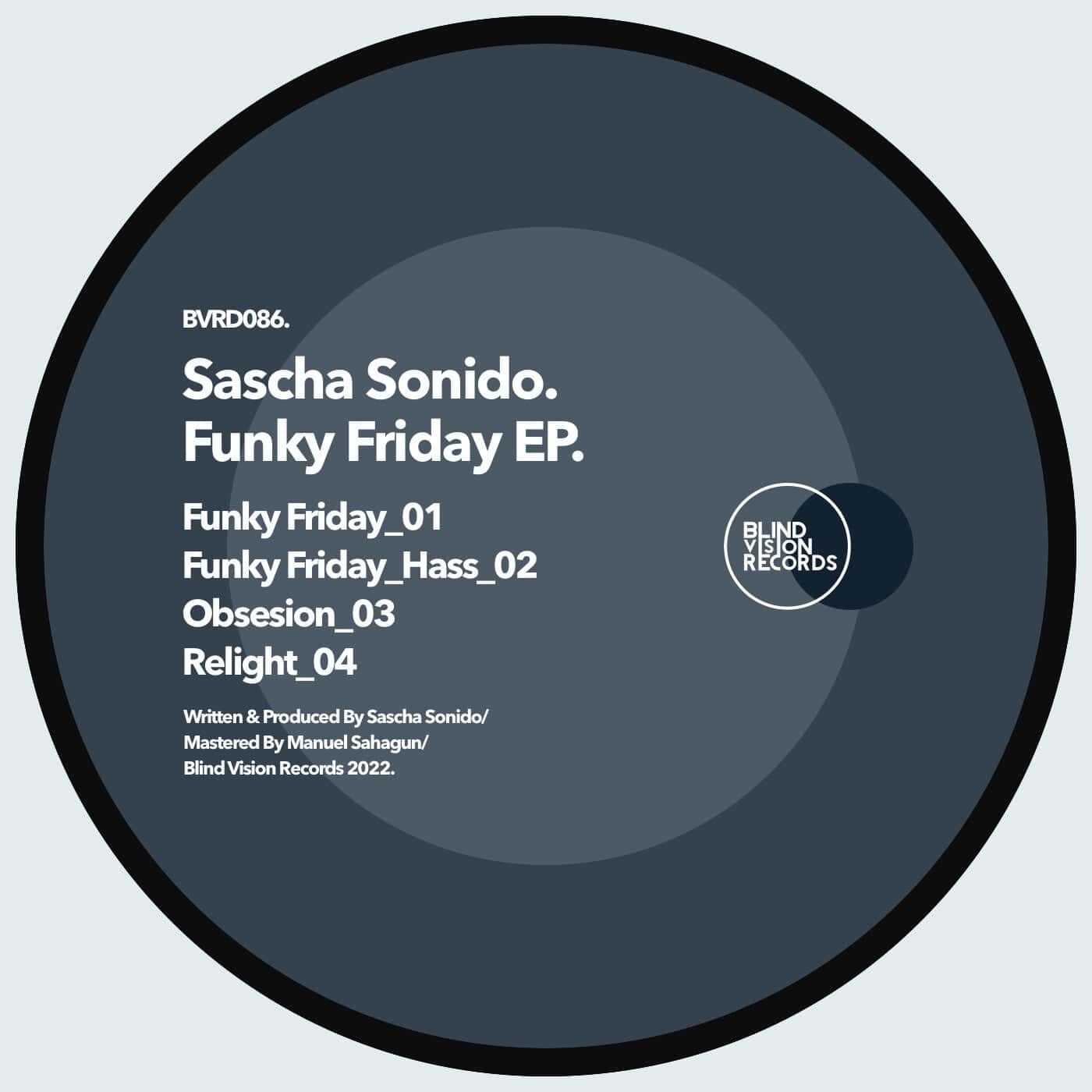 image cover: Sascha Sonido - Funky Friday / BVRDIGITAL086