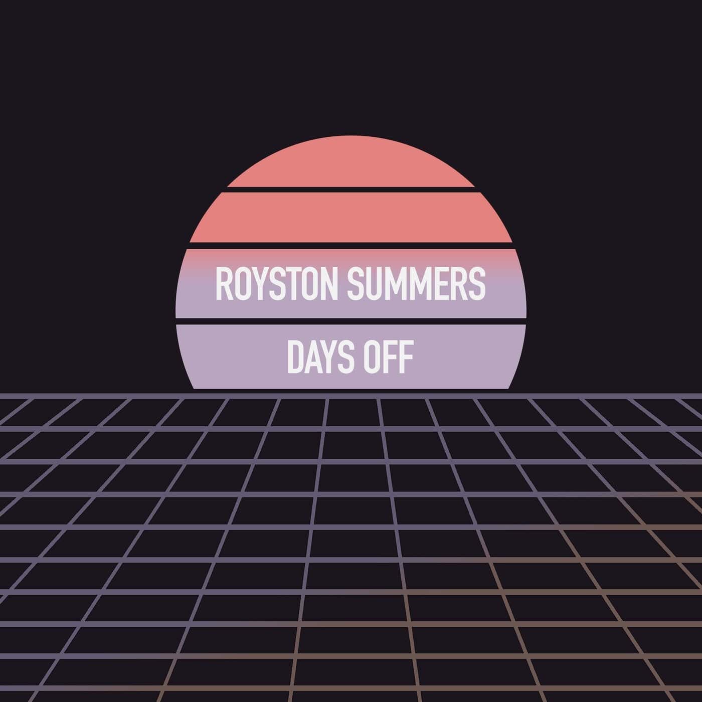 image cover: Royston Summers - Days Off / ROY007