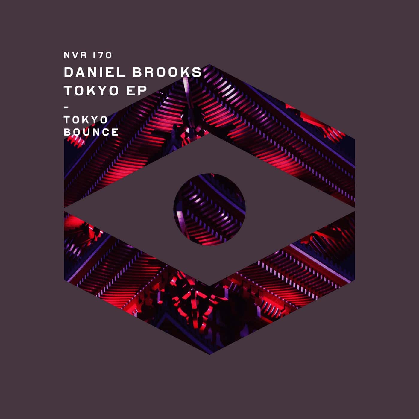 image cover: Daniel Brooks - Tokyo EP / NVR170