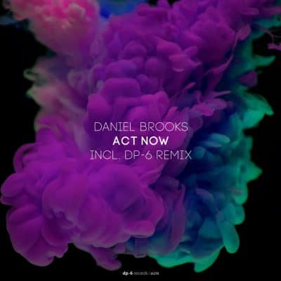 06 2022 346 141909 Daniel Brooks - Act Now / DR219