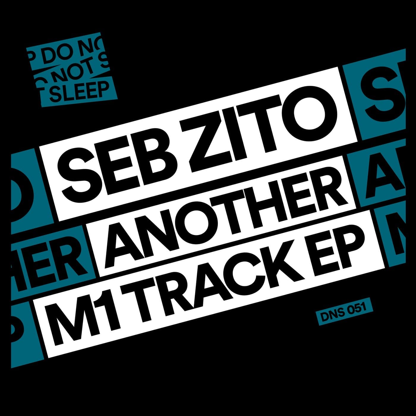image cover: Seb Zito - Another M1 Track EP / DNS051