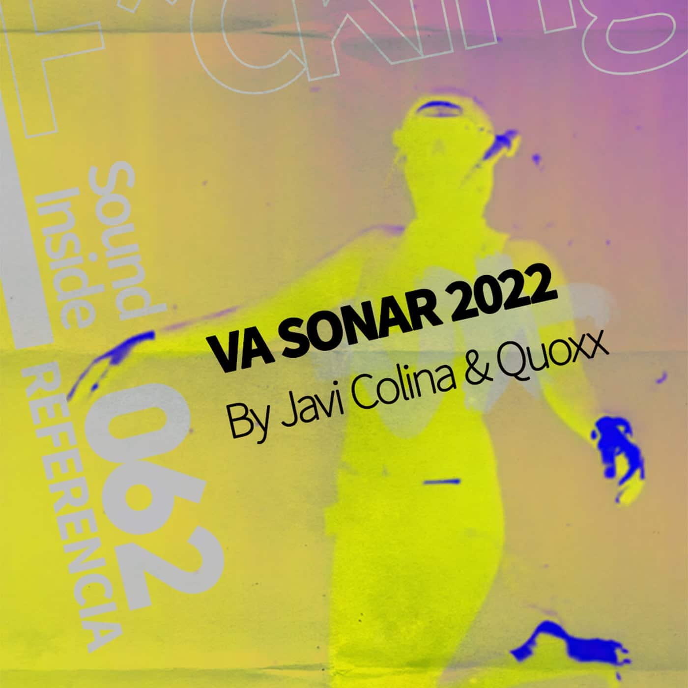 image cover: VA - VA SONAR 2022 (Curated by Javi Colina & Quoxx) / 062