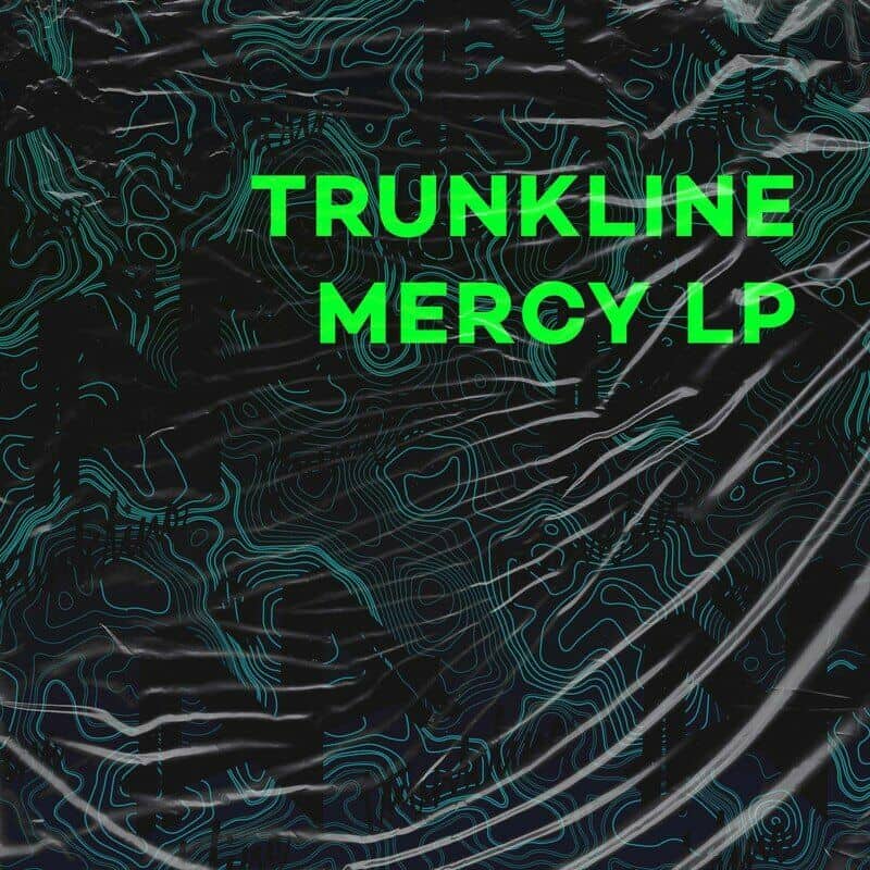 image cover: Trunkline - Mercy LP / Arkham Audio