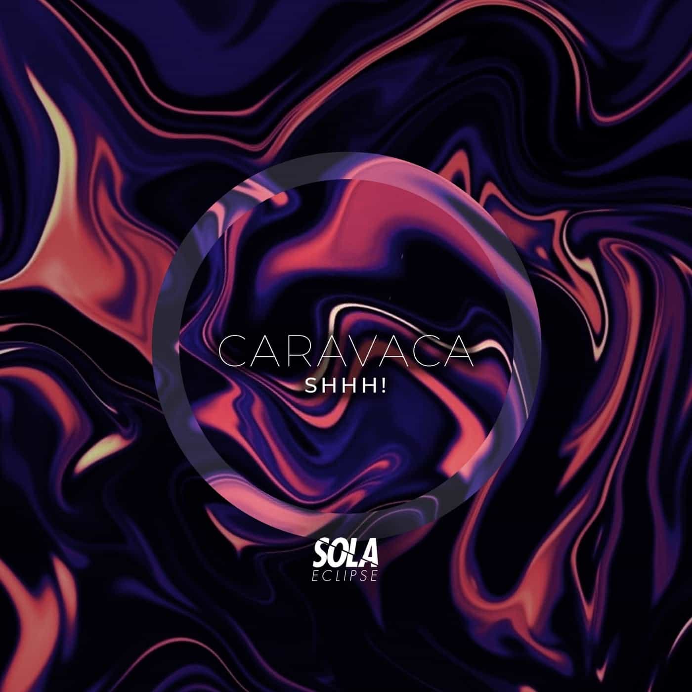 image cover: Caravaca - Shhh! / ECLP001