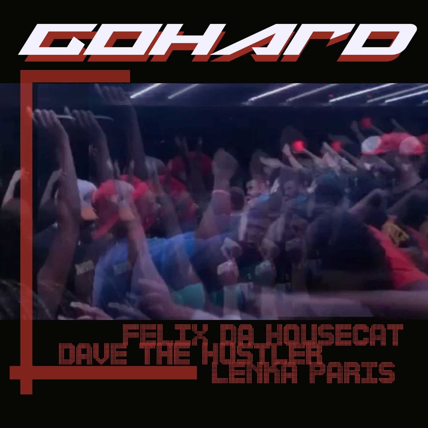 image cover: Felix Da Housecat, Dave The Hustler, Lenka Paris - Go Hard / FOF018