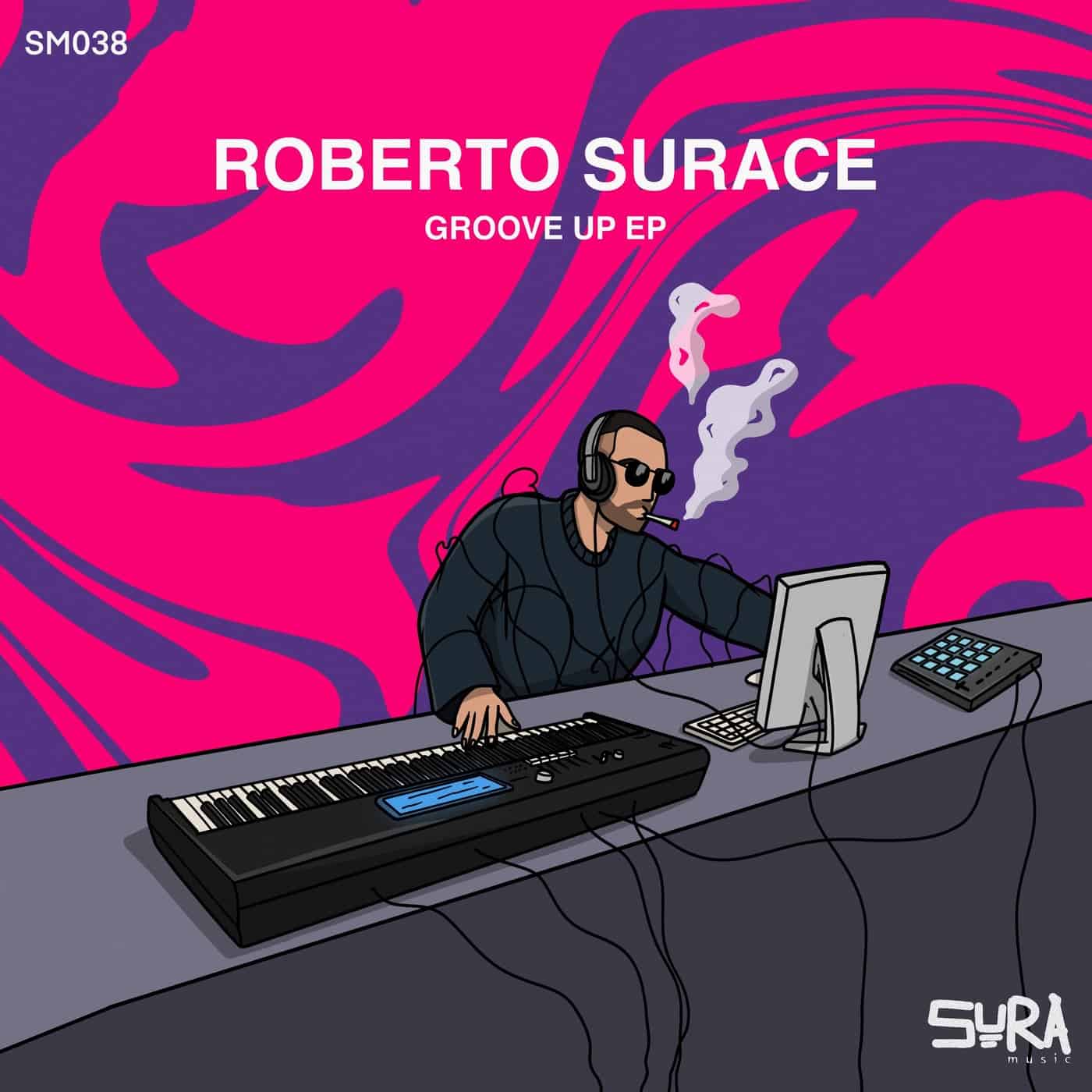 image cover: Roberto Surace - Groove Up / SM038
