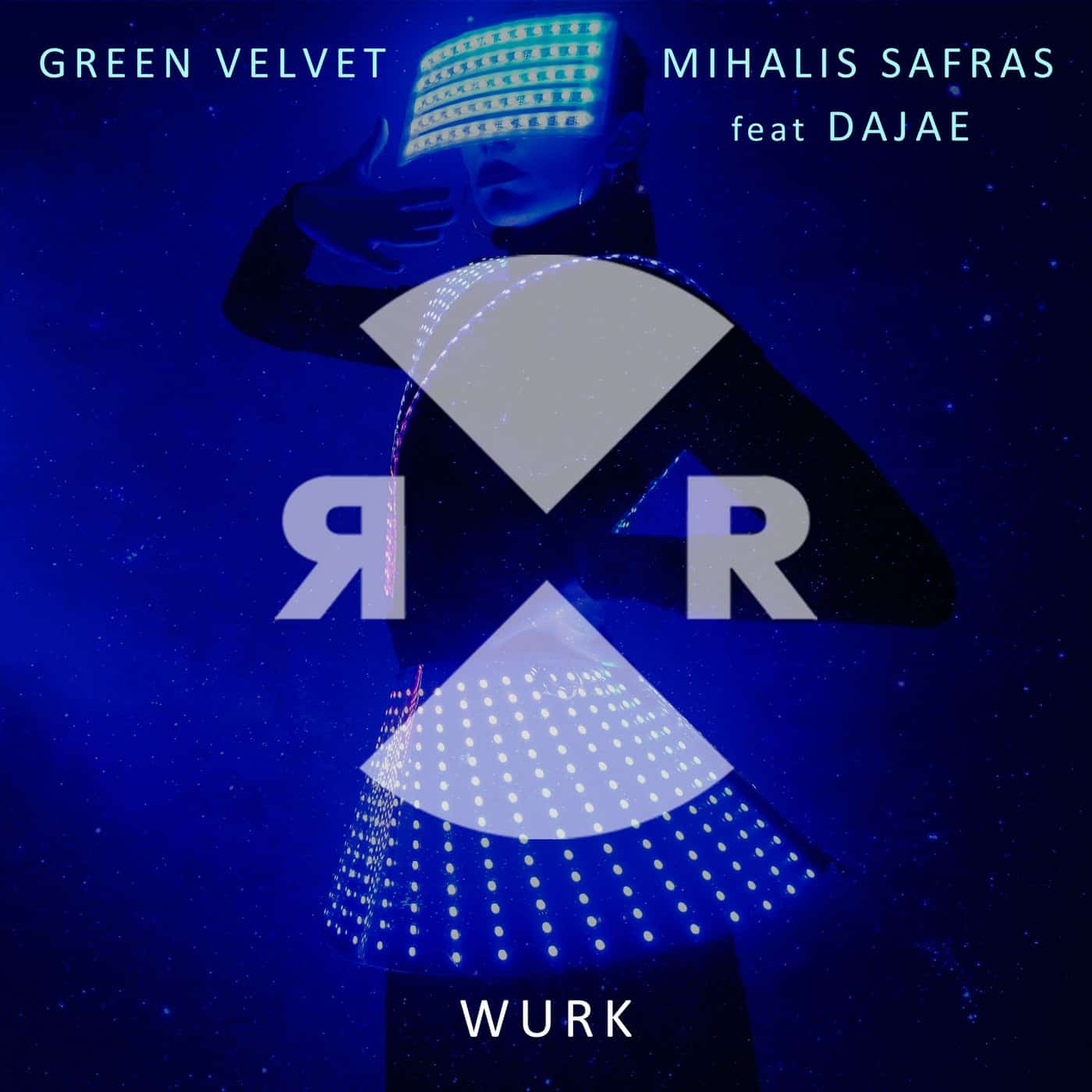 image cover: Green Velvet, Dajae, Mihalis Safras - Wurk / RR2227