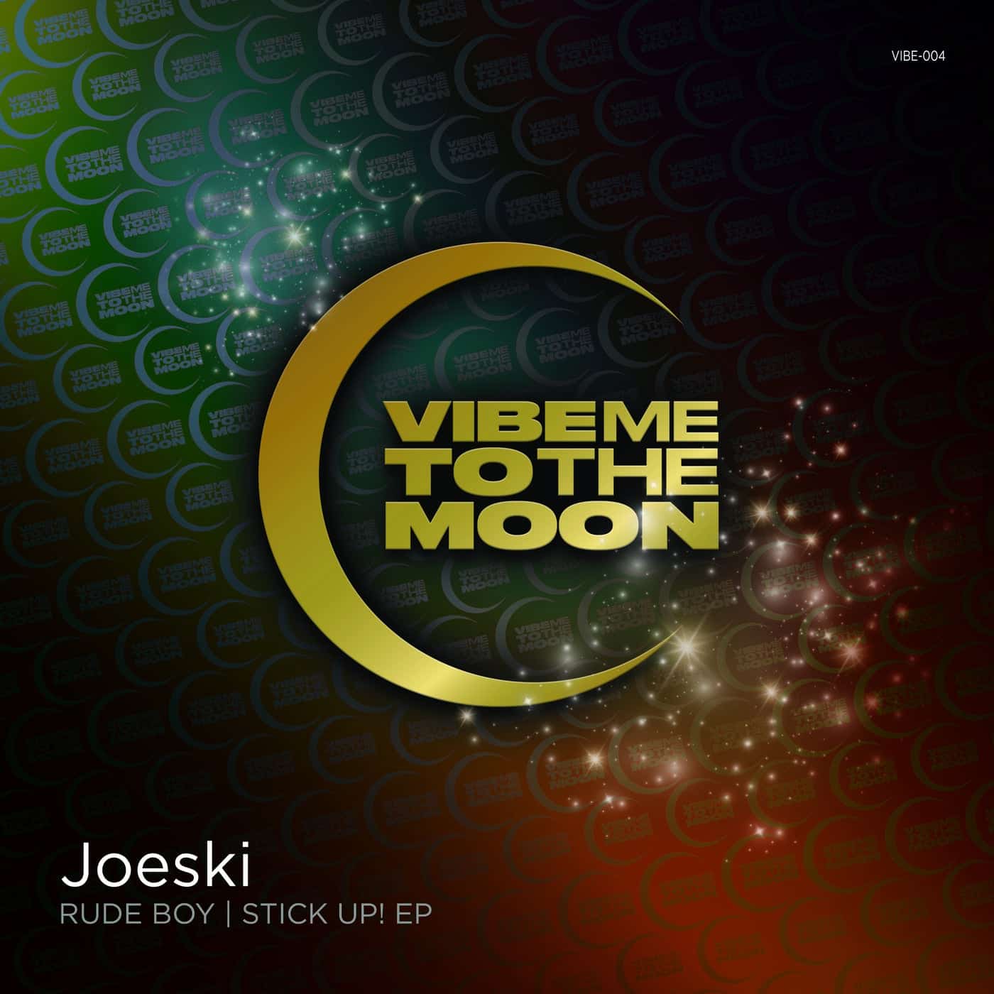 image cover: Joeski - Rude Boy / Stick Up! / VIBE05