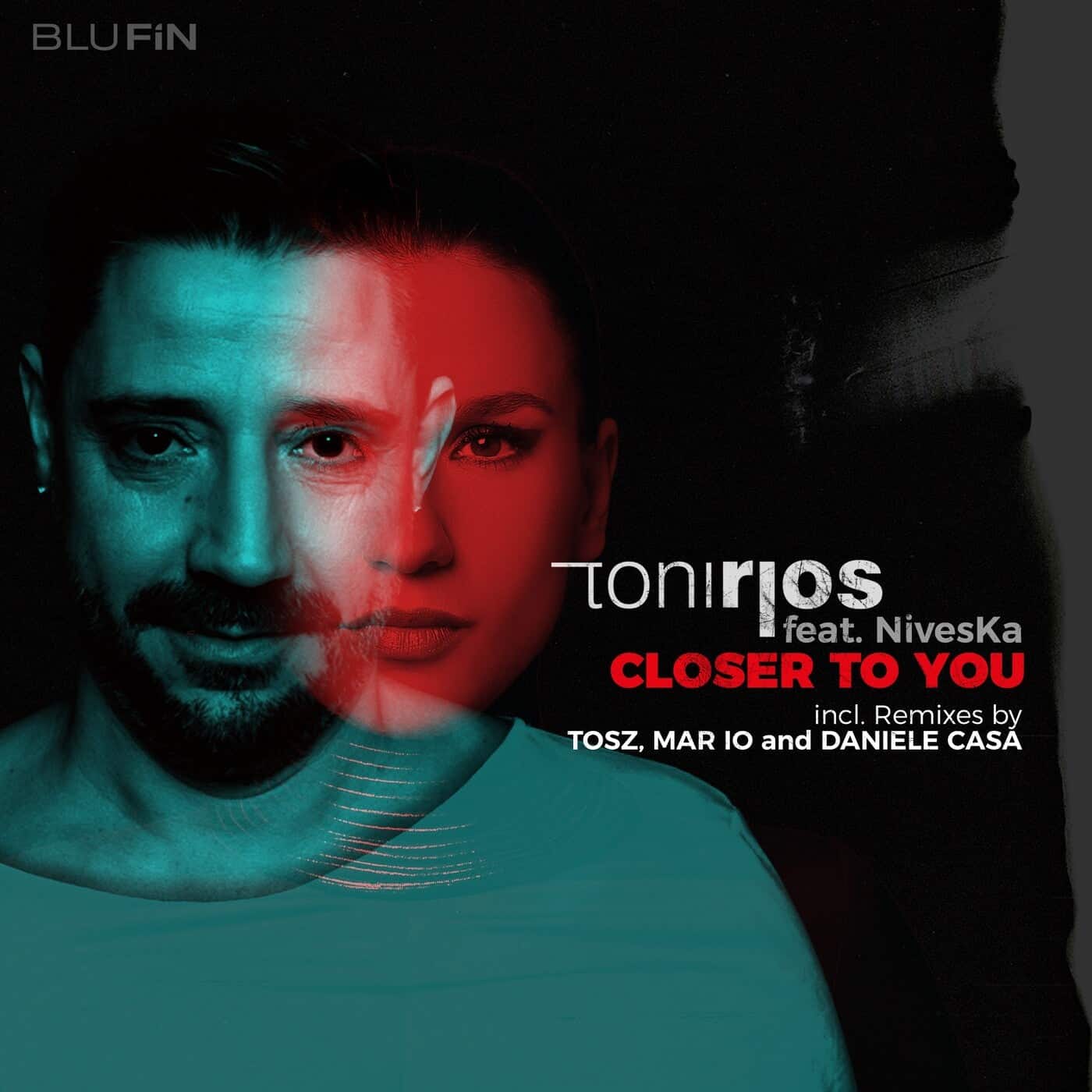 image cover: Toni Rios, NivesKa - Closer to You / BF351
