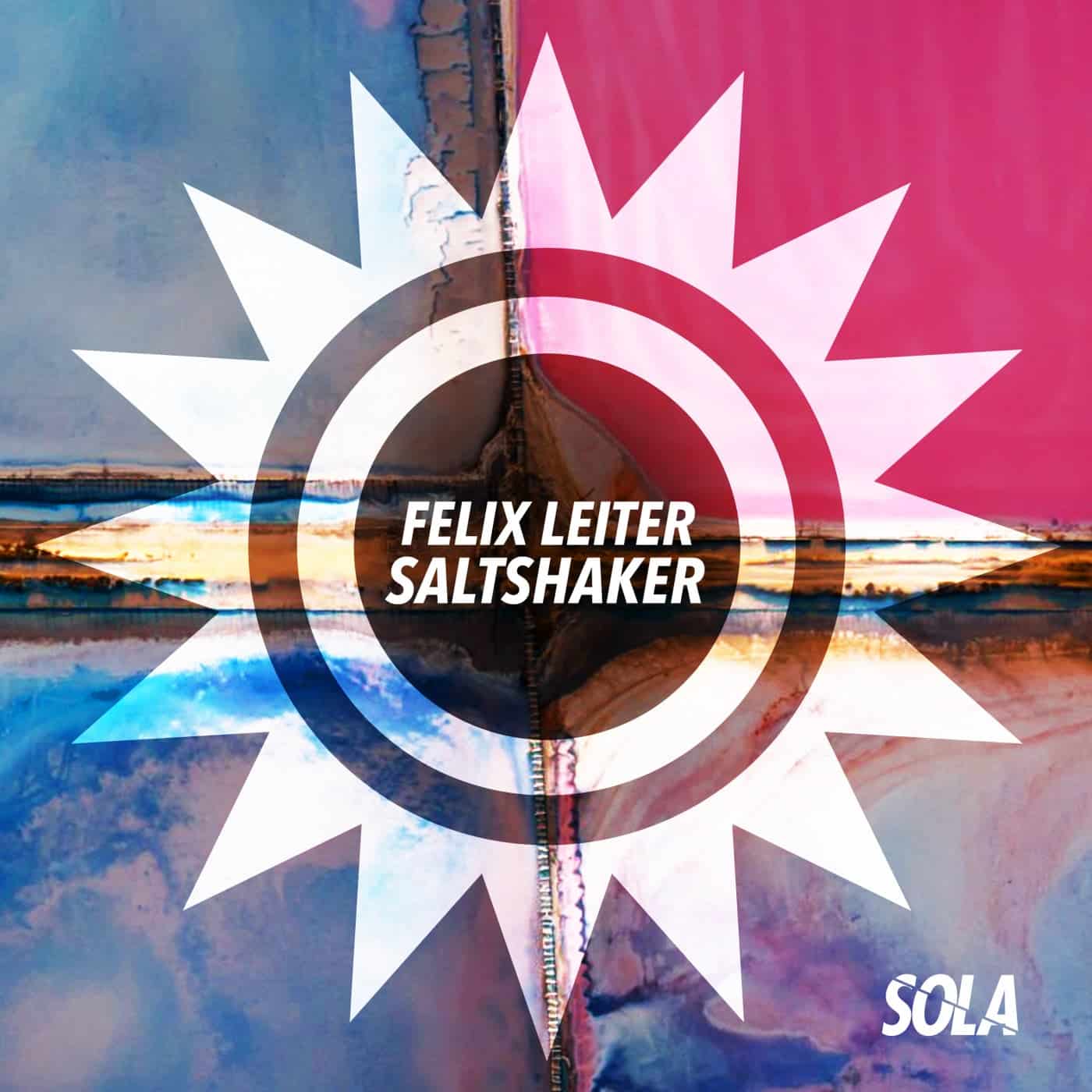image cover: Felix Leiter - Saltshaker / SOLA168