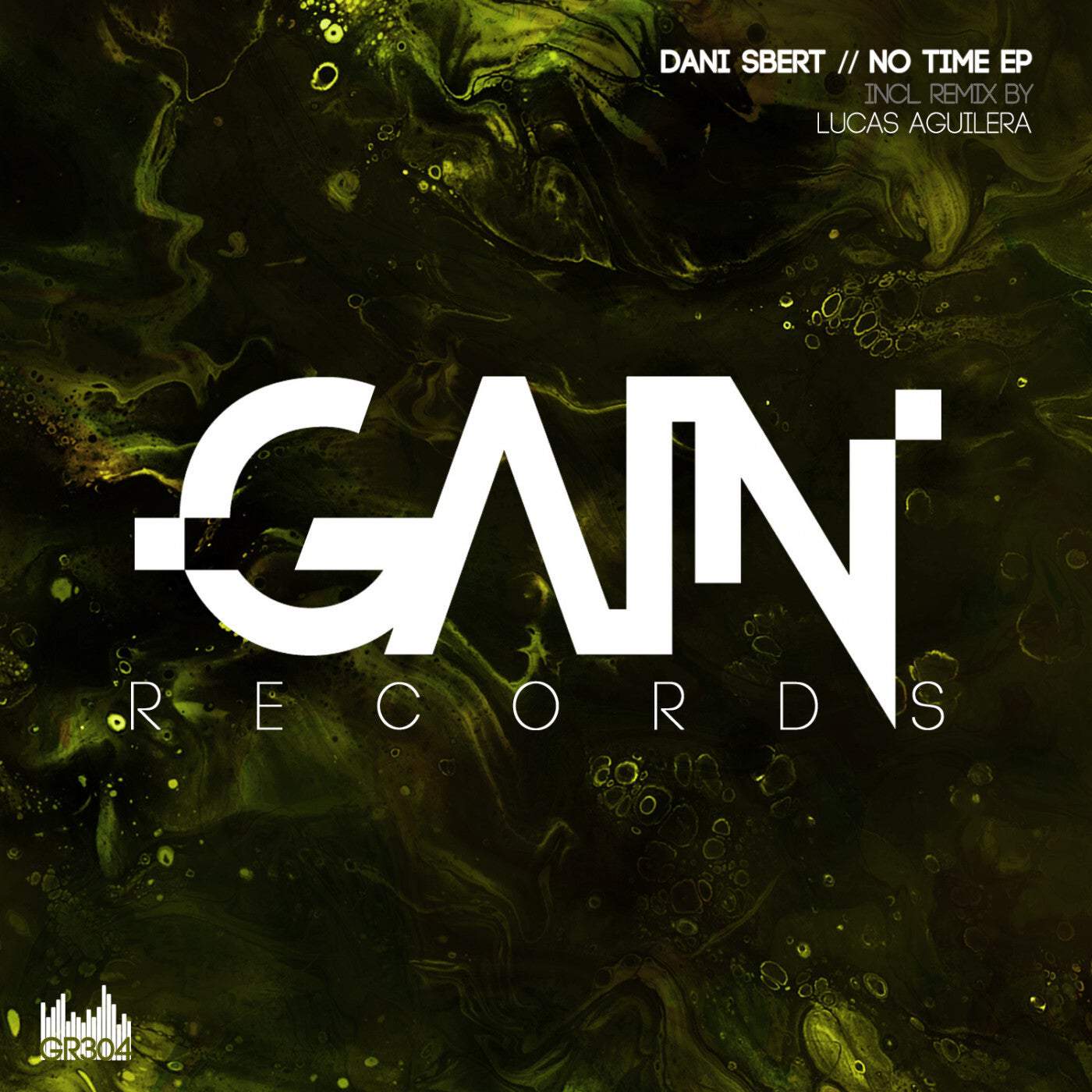 image cover: Dani Sbert - No Time EP / GR304
