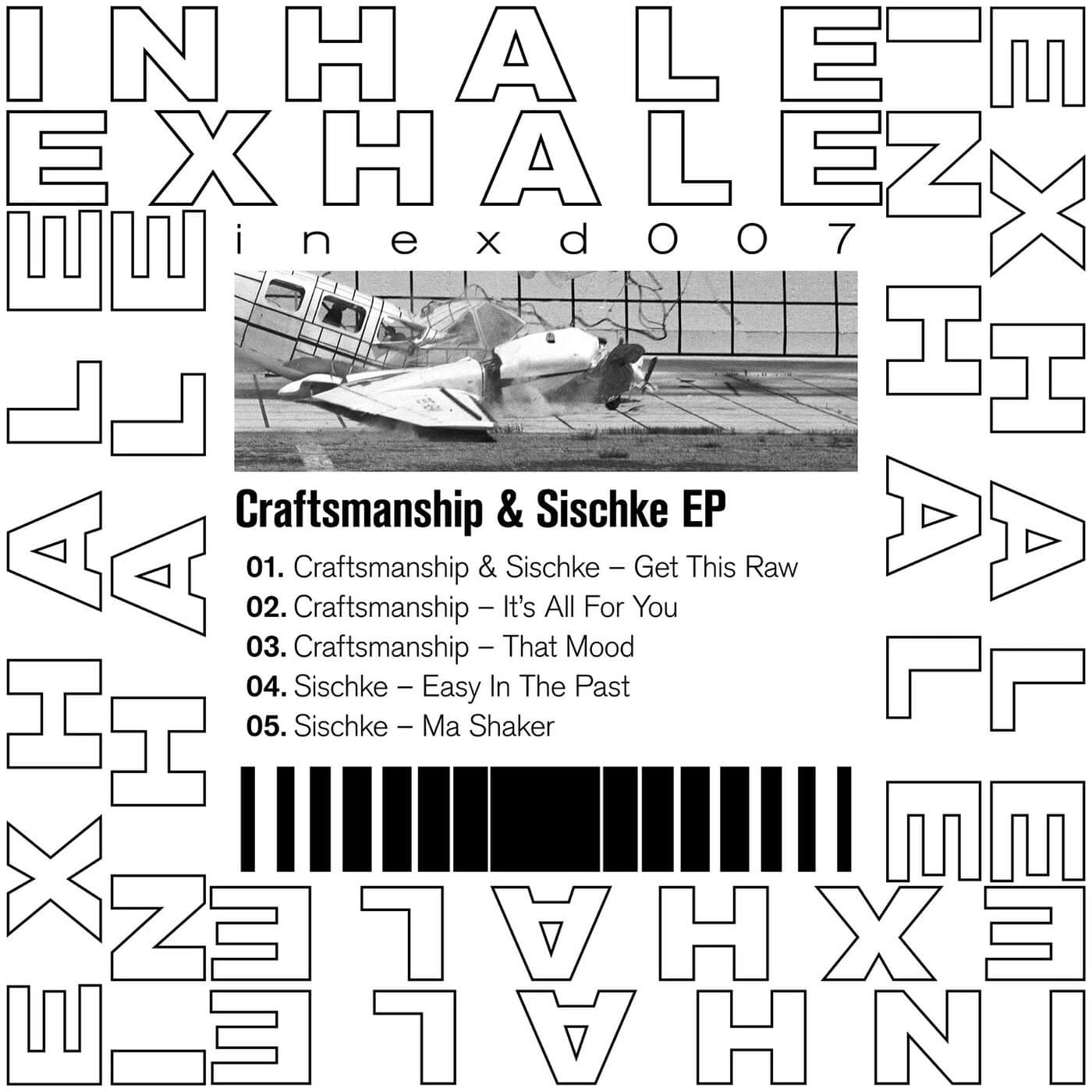 image cover: Sischke, Craftsmanship - Craftsmanship & Sischke Split EP / INEXD007