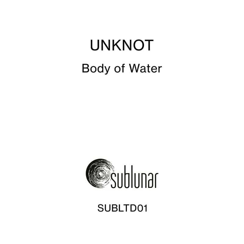 image cover: Unknot - Body of Water / Sublunar