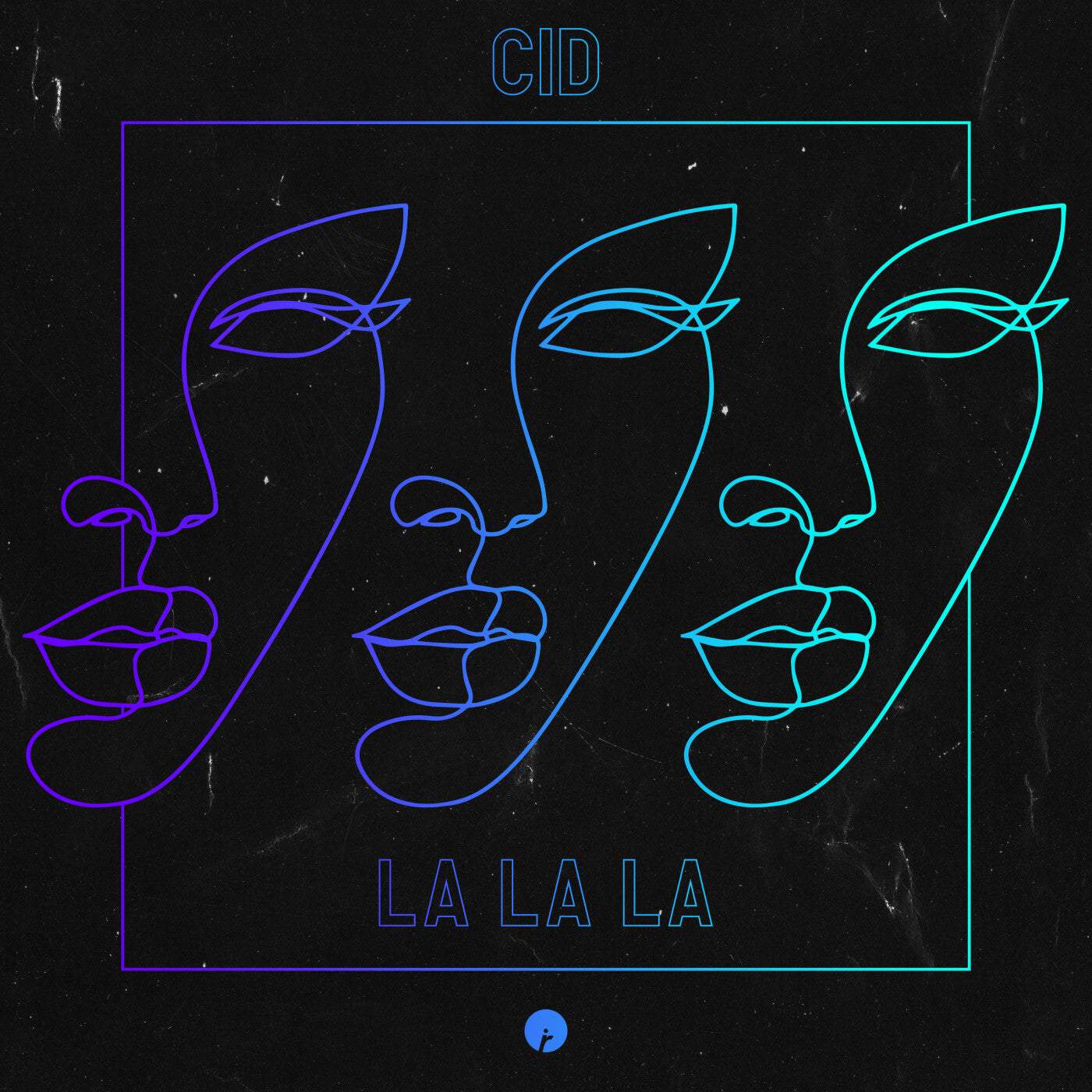 image cover: CID - La La La / IR0181B