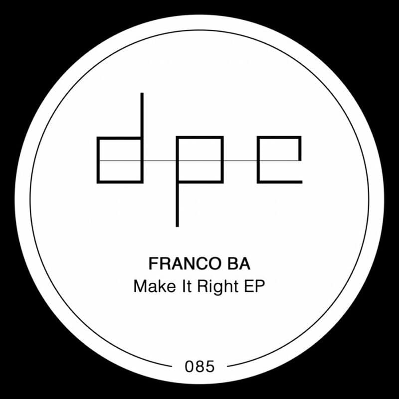 image cover: Franco BA - Make It Right / DPE