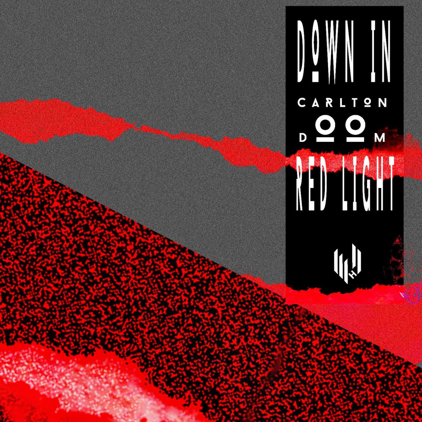 image cover: Carlton Doom - Down In Red Light EP / HYPE096