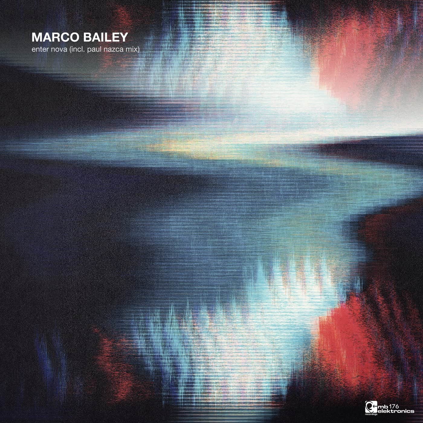 image cover: Marco Bailey - Enter Nova EP / MBE176
