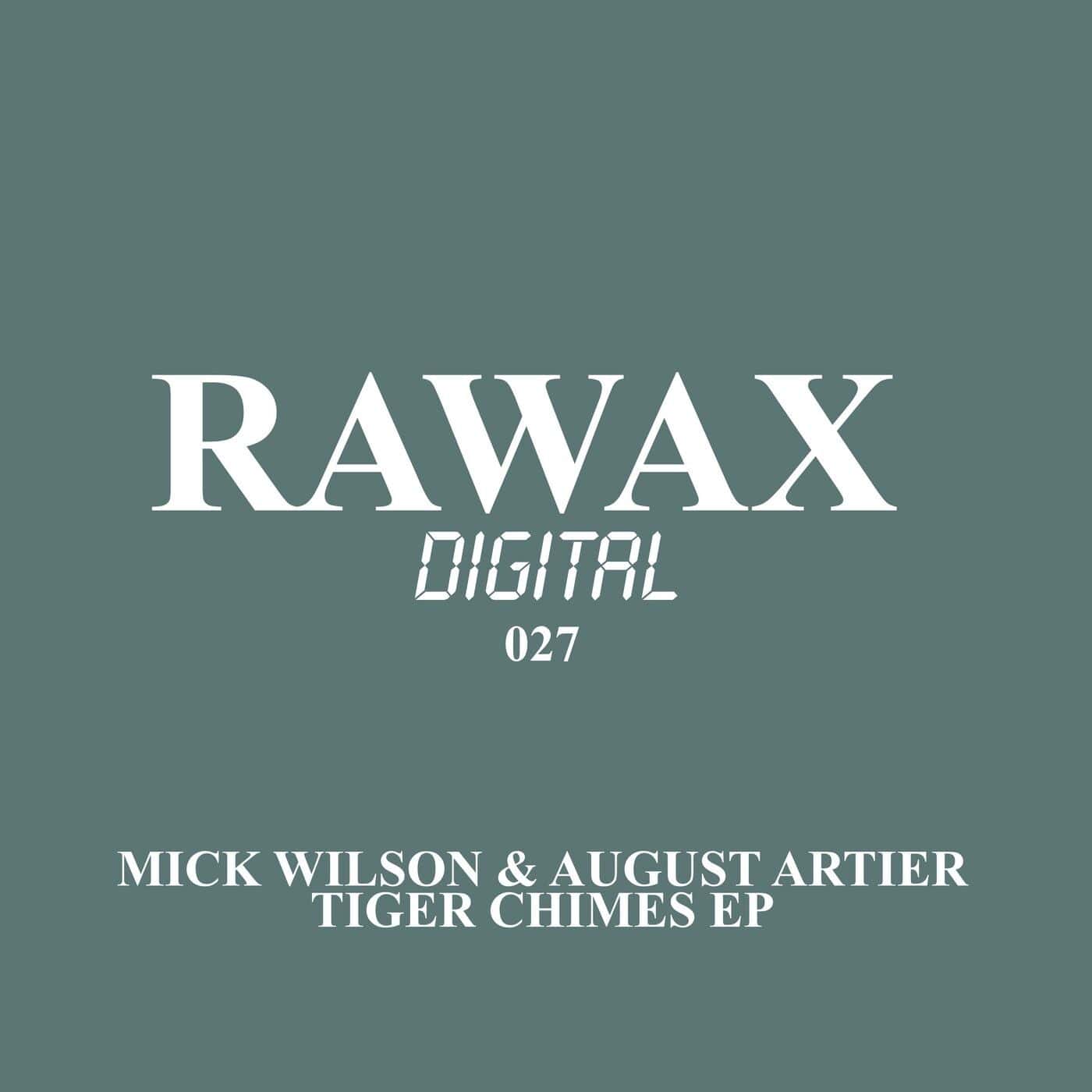 image cover: Mick Wilson, August Artier - Tiger Chimes EP / RWXD027