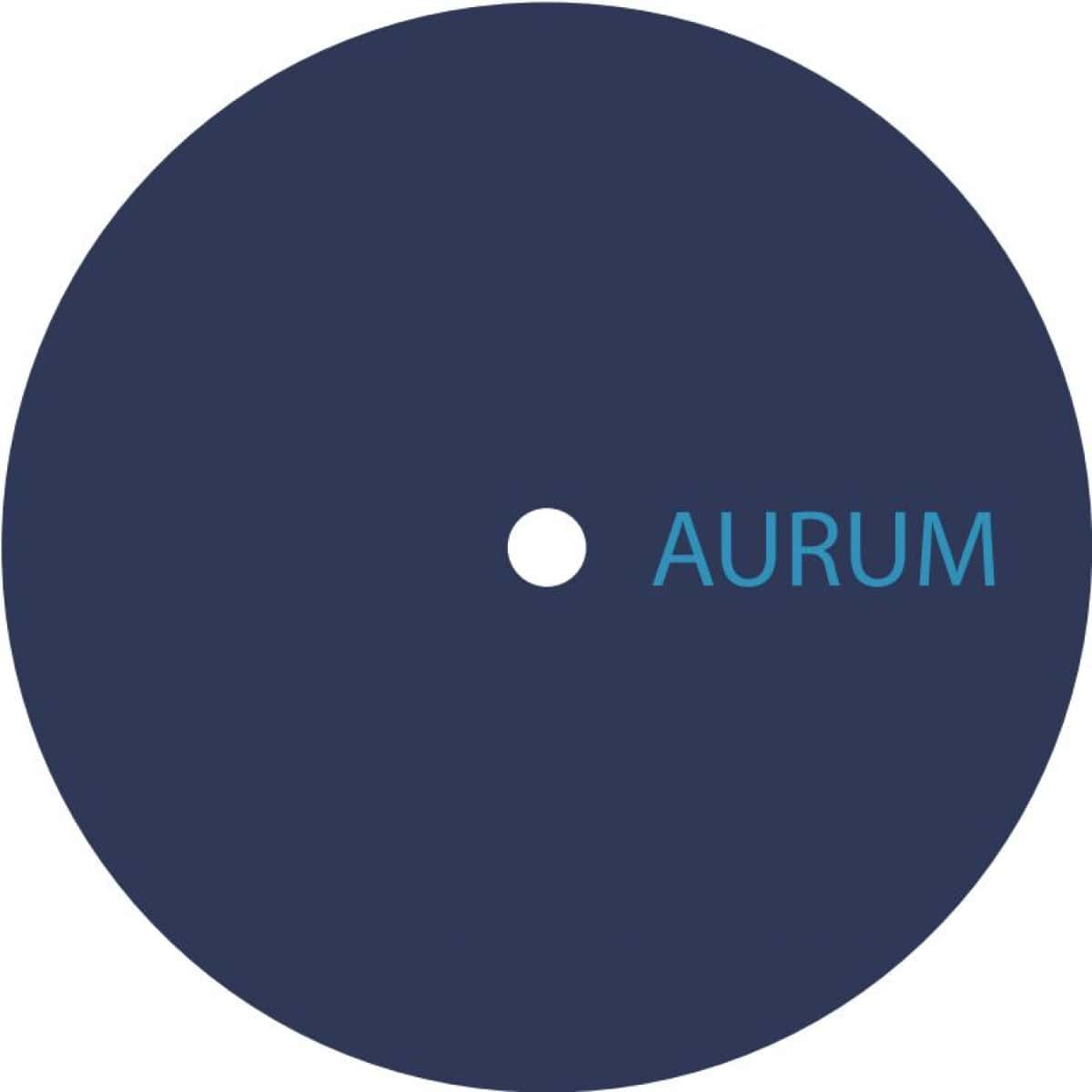 image cover: Nu Zau - Aurum 002 / Aurum