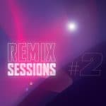 06 2022 346 94390 VA - Remix Sessions #2 / TS233