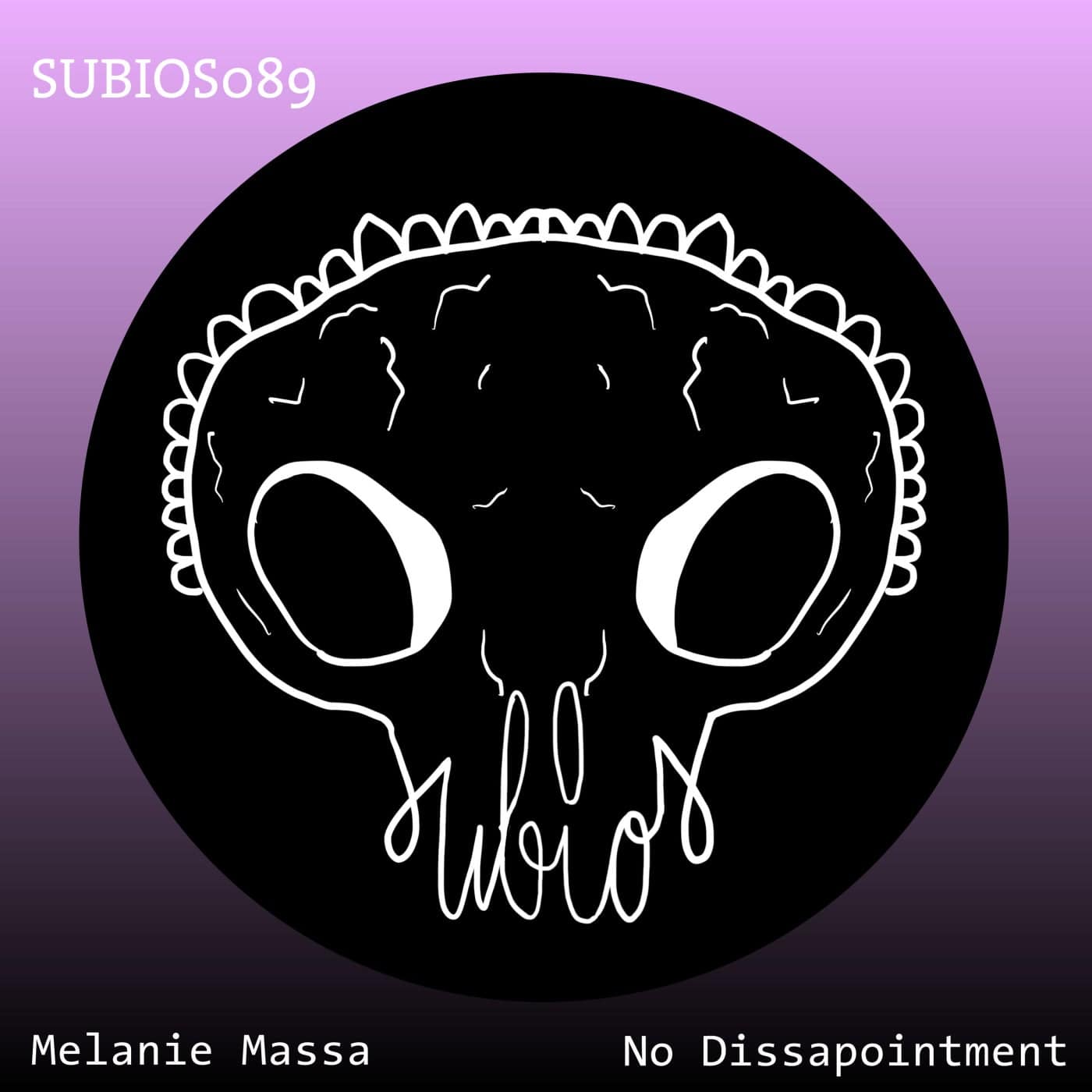 image cover: Melanie Massa - No Disappointment / SUBIOS089