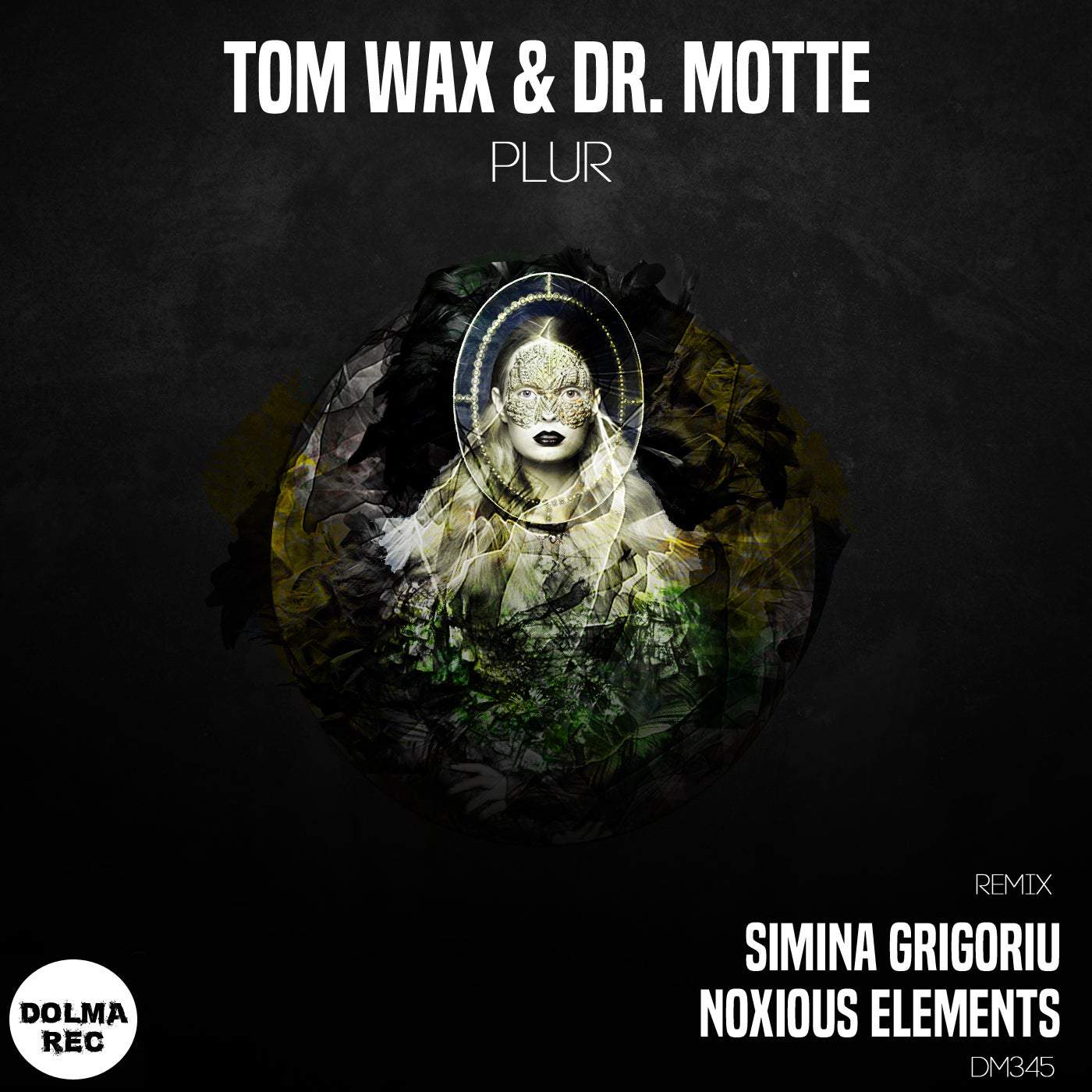 image cover: Dr. Motte, Tom Wax - Plur / DM345