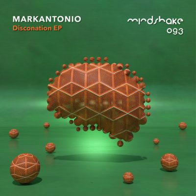 07 2022 346 091228104 Markantonio - Disconation / MINDSHAKE093