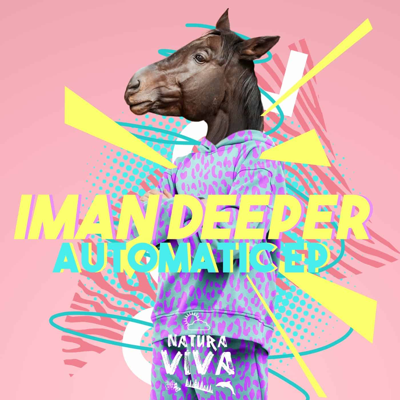 image cover: Iman Deeper - Automatic Ep / NAT824