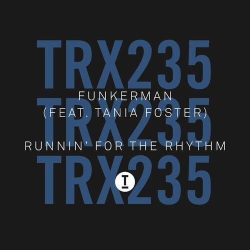 image cover: Funkerman - Runnin’ For The Rhythm /