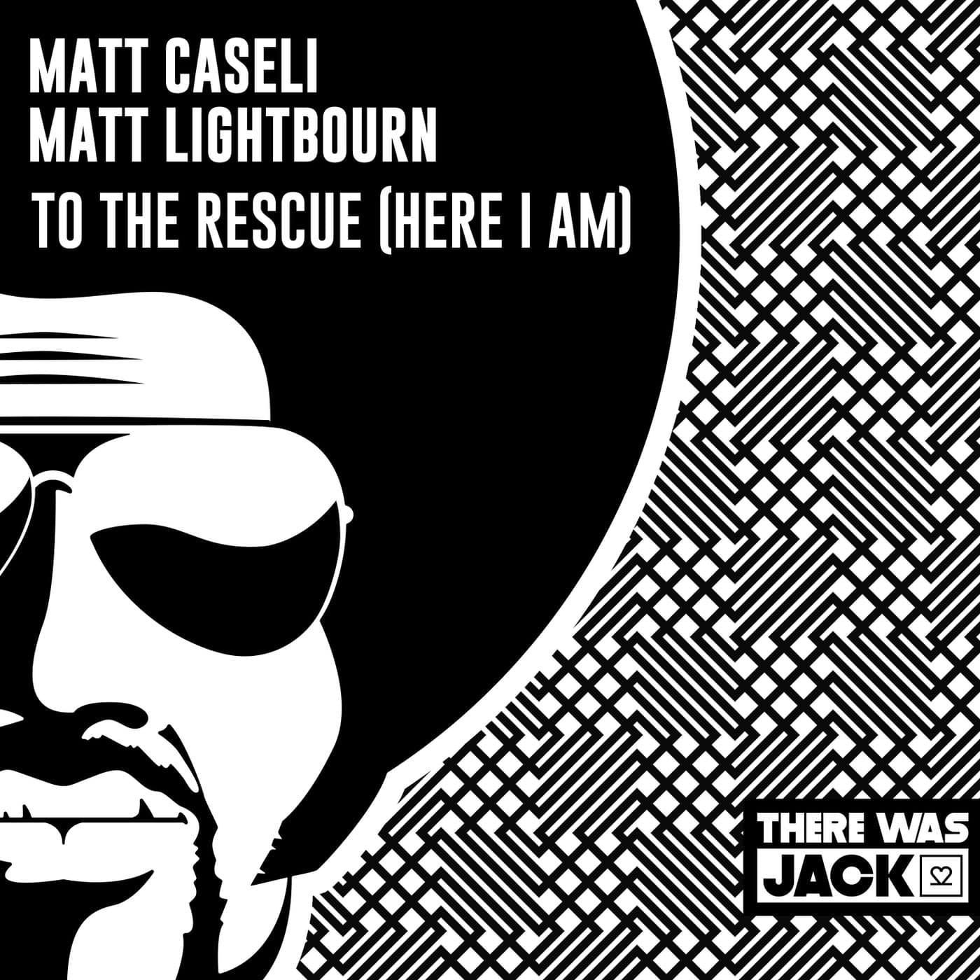 image cover: Matt Caseli, Matt Lightbourn - To The Rescue (Here I Am) / TWJ071