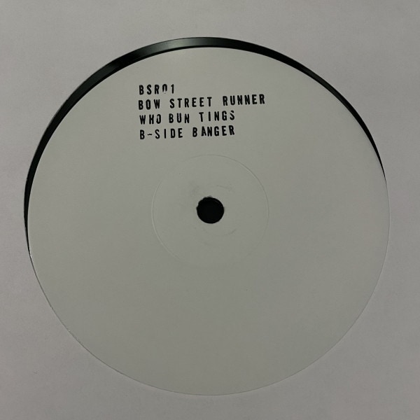 image cover: Bow Street Runner - Who Bun Tings / B Side Banger /