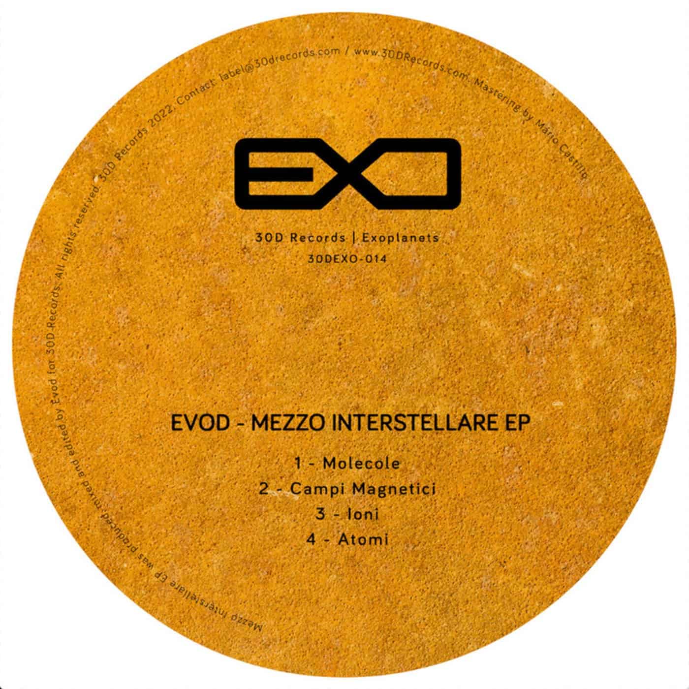 image cover: Evod - Mezzo Interstellare EP / 30DEXO014