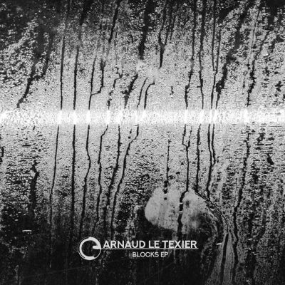 07 2022 346 091430373 Arnaud Le Texier - Blocks EP / COTD052