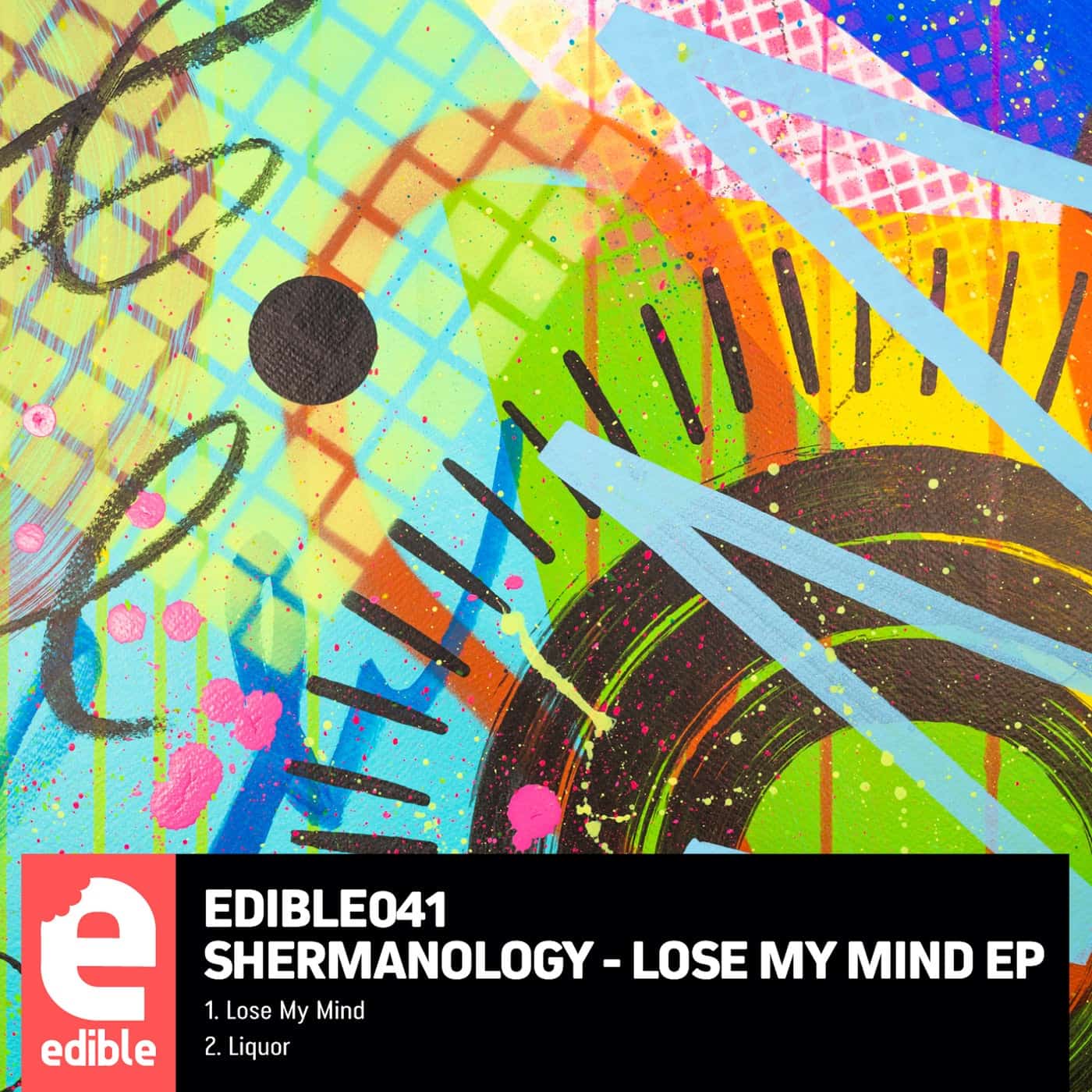 image cover: Shermanology - Lose My Mind / EDIBLE041A