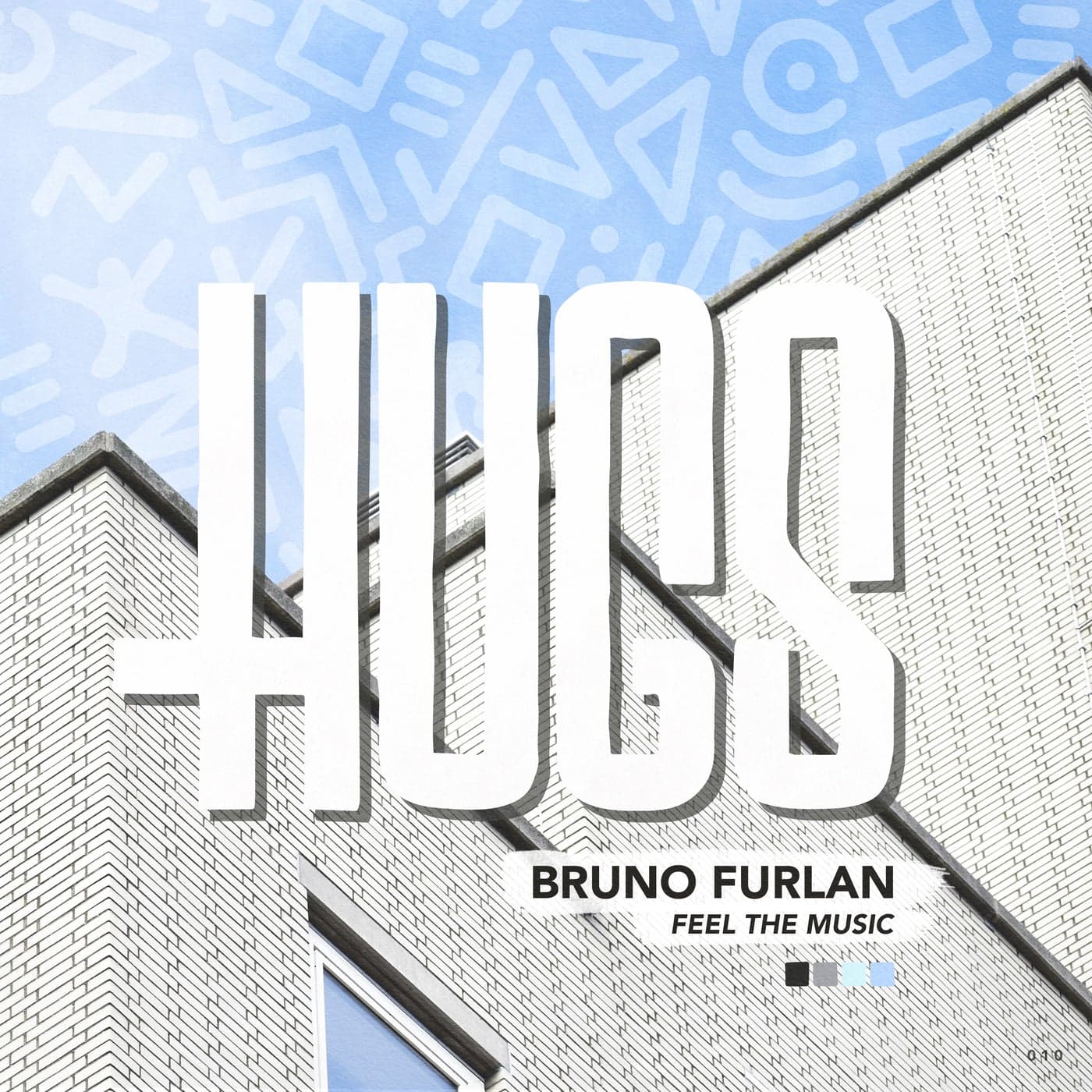 image cover: Bruno Furlan - Feel The Music / HUGS010