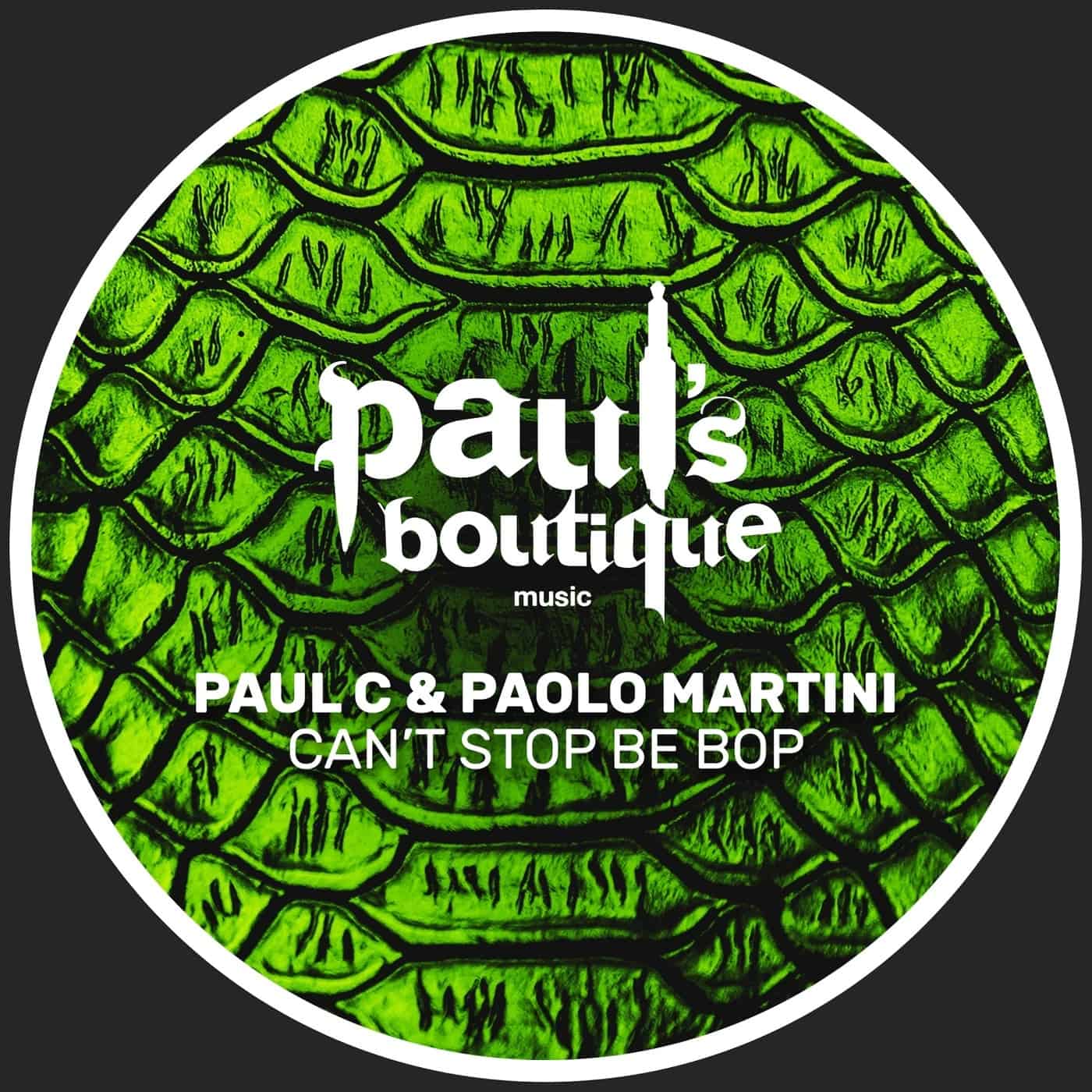 image cover: Paul C, Paolo Martini - Can't Stop Be Bop / PSB149