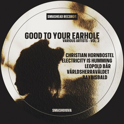 Download Good to Your Earhole, Vol. 2 on Electrobuzz