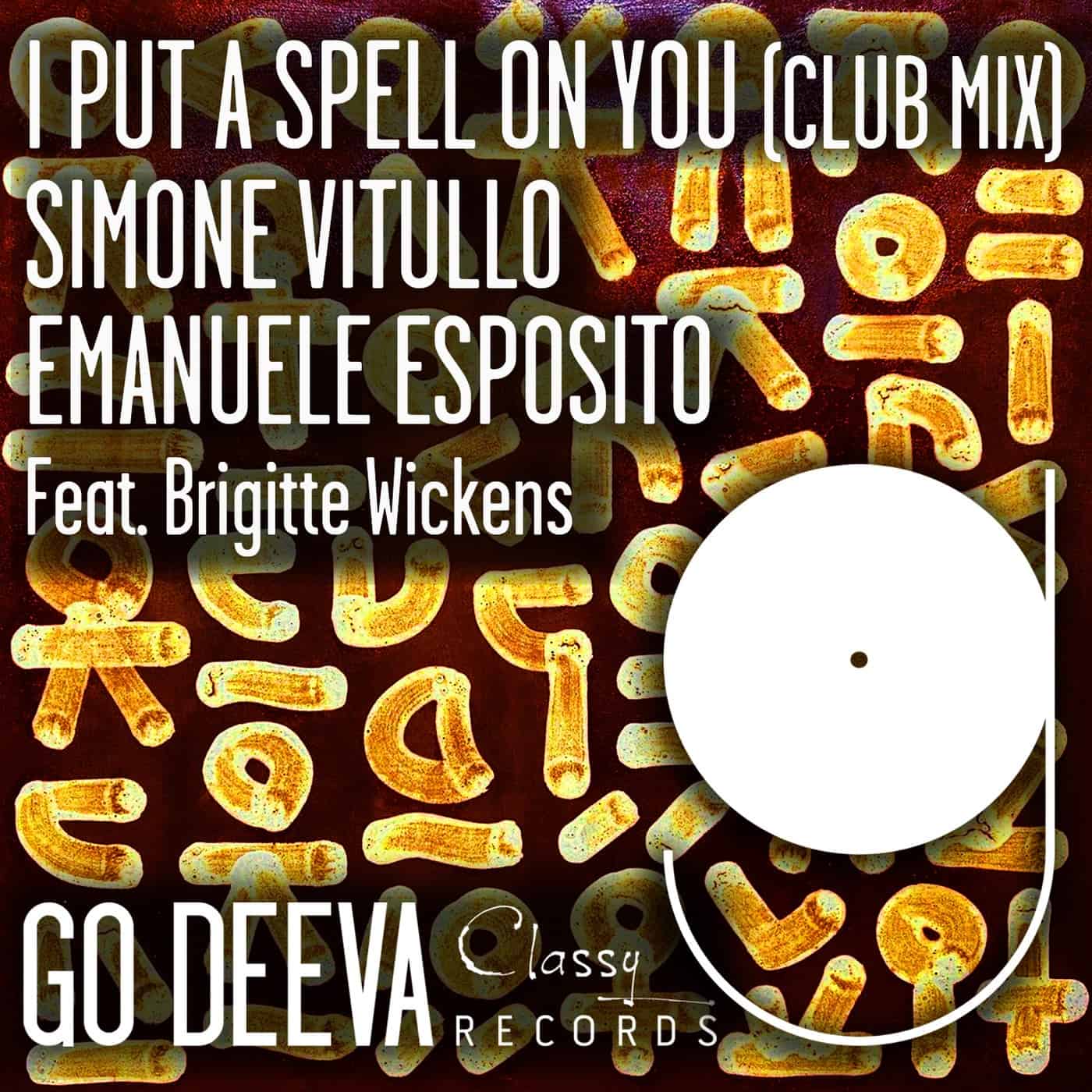 image cover: Simone Vitullo, Emanuele Esposito, Brigitte Wickens - I Put A Spell On You (Club Mix) / GDC100