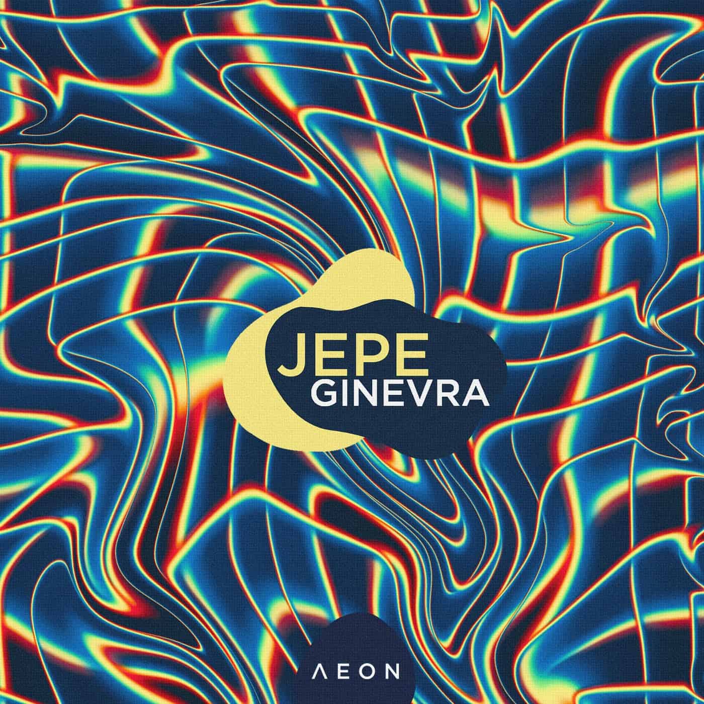 image cover: Jepe, Joal - Ginevra / AEON058