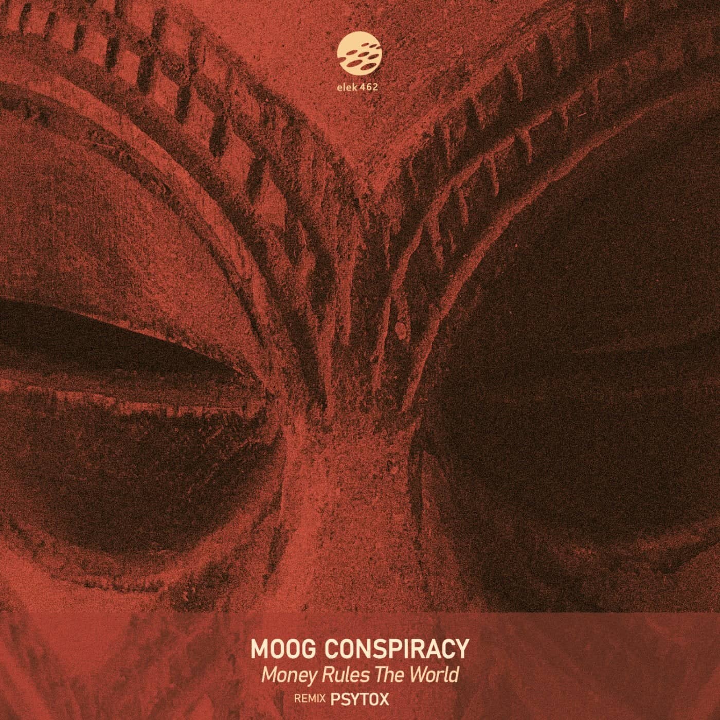 image cover: Moog Conspiracy - Money Rules The World / ELEK462