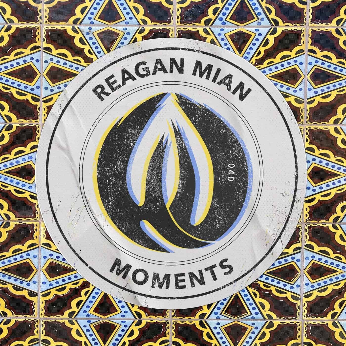 image cover: Reagan Mian - Moments / HUP040