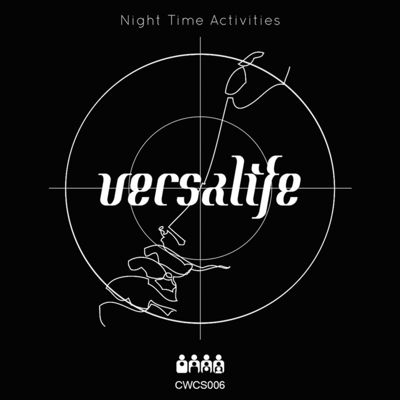 image cover: Versalife - Night Time Activities / CWCS006LP