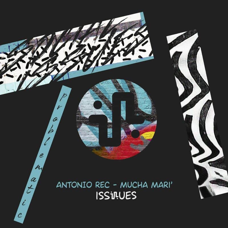 Download Antonio Rec - Mucha Mari’ on Electrobuzz