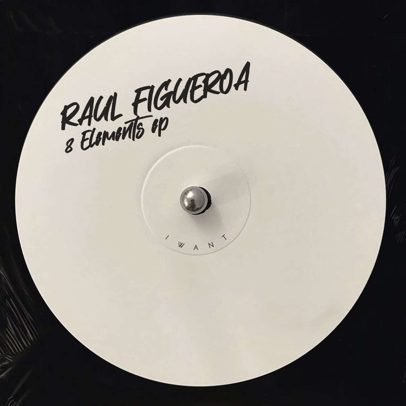 image cover: Raul Figueroa - 8 Elements EP