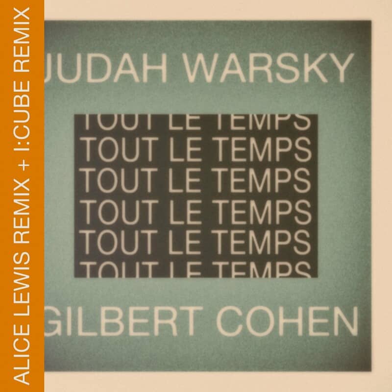 Download Gilbert Cohen - TOUT LE TEMPS TOUT LE TEMPS (Remixes) on Electrobuzz
