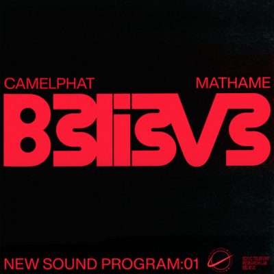 07 2022 346 119129 CamelPhat, Mathame - Believe / 00602448214362