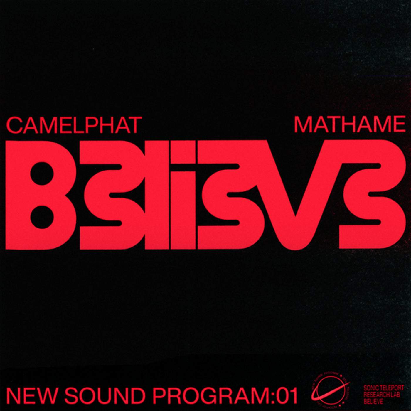 image cover: CamelPhat, Mathame - Believe / 00602448214362