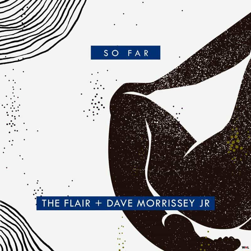 image cover: The Flair - So Far